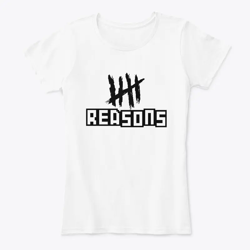 Five Reasons Shirt